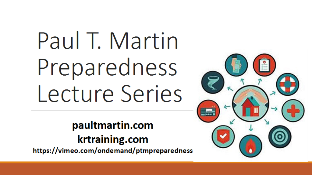 Paul T. Martin Video Preparedness Series