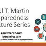 Paul T. Martin Video Preparedness Series